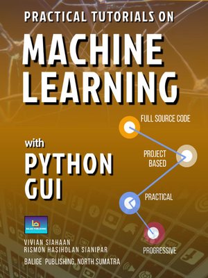 cover image of Practical Tutorials on Machine Learning with Python GUI